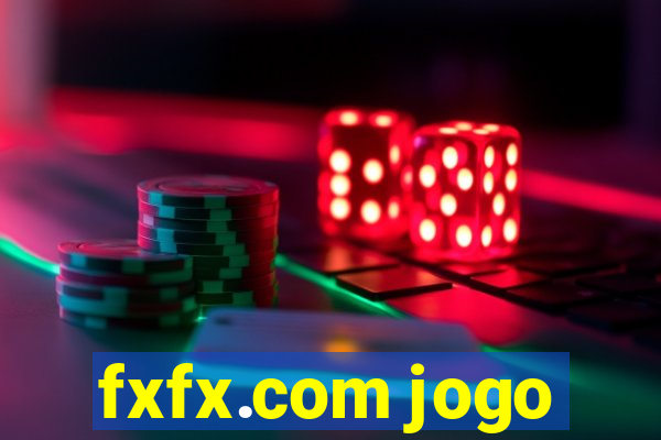 fxfx.com jogo